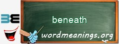 WordMeaning blackboard for beneath